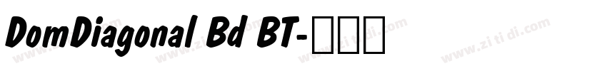 DomDiagonal Bd BT字体转换
